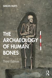 The Archaeology of Human Bones 3rd Edition – PDF ebook