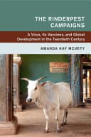 The Rinderpest Campaigns: A Virus, Its Vaccines, and Global Development in the Twentieth Century – PDF ebook