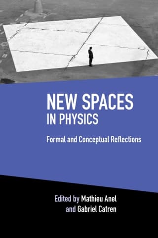 New Spaces in Physics: Volume 2: Formal and Conceptual Reflections – PDF ebook