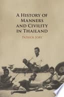 A History of Manners and Civility in Thailand – PDF ebook