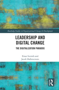 Leadership and Digital Change: The Digitalization Paradox 1st Edition – PDF ebook