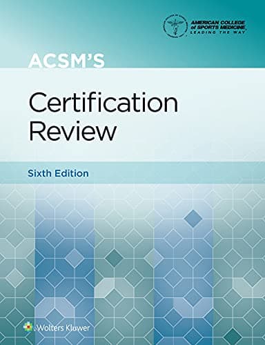 ACSM’s Certification Review (American College of Sports Medicine), 6th Edition – PDF ebook