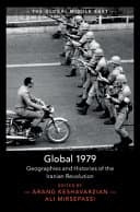 Global 1979: Geographies and Histories of the Iranian Revolution – PDF ebook