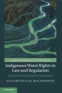 Indigenous Water Rights in Law and Regulation: Lessons from Comparative Experience – PDF ebook