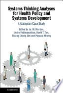 Systems Thinking Analyses for Health Policy and Systems Development: A Malaysian Case Study – PDF ebook
