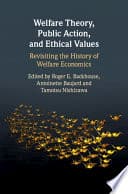 Welfare Theory, Public Action, and Ethical Values: Revisiting the History of Welfare Economics – PDF ebook