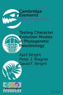 Testing Character Evolution Models in Phylogenetic Paleobiology: A case study with Cambrian echinoderms – PDF ebook