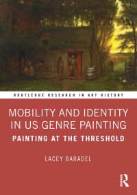 Mobility and Identity in US Genre Painting: Painting at the Threshold 
1st Edition – PDF ebook