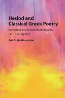 Hesiod and Classical Greek Poetry: Reception and Transformation in the Fifth Century BCE – PDF ebook
