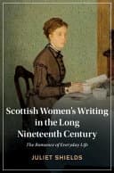 Scottish Women’s Writing in the Long Nineteenth Century: The Romance of Everyday Life – PDF ebook