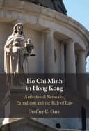 Ho Chi Minh in Hong Kong: Anti-Colonial Networks, Extradition and the Rule of Law – PDF ebook