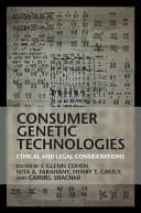 Consumer Genetic Technologies: Ethical and Legal Considerations – PDF ebook