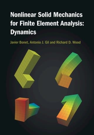 Nonlinear Solid Mechanics for Finite Element Analysis: Dynamics – PDF ebook