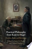 Practical Philosophy from Kant to Hegel: Freedom, Right, and Revolution – PDF ebook