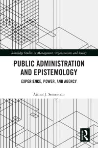 Public Administration and Epistemology: Experience, Power, and Agency 1st Edition – PDF ebook