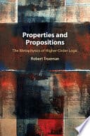 Properties and Propositions: The Metaphysics of Higher-Order Logic – PDF ebook