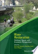 River Restoration: Political, Social, and Economic Perspectives – PDF ebook