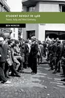 Student Revolt in 1968: France, Italy and West Germany – PDF ebook