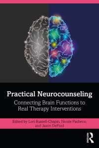 Practical Neurocounseling: Connecting Brain Functions to Real Therapy Interventions 1st Edition – PDF ebook