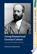 Georg Simmel and German Culture: Unity, Variety and Modern Discontents – PDF ebook