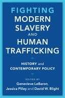 Fighting Modern Slavery and Human Trafficking: History and Contemporary Policy – PDF ebook