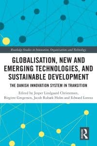 Globalisation, New and Emerging Technologies, and Sustainable Development: The Danish Innovation System in Transition 1st Edition – PDF ebook