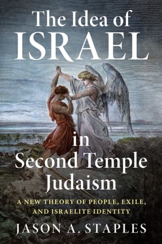 The Idea of ‘Israel’ in Second Temple Judaism: A New Theory of People, Exile, and Israelite Identity – PDF ebook