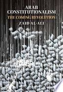 Arab Constitutionalism: The Coming Revolution – PDF ebook