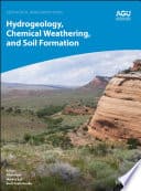 Hydrogeology, Chemical Weathering, and Soil Formation – PDF ebook