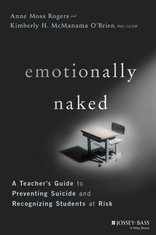 Emotionally Naked: A Teacher’s Guide to Preventing Suicide and Recognizing Students at Risk – PDF ebook