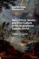 Mary Prince, Slavery, and Print Culture in the Anglophone Atlantic World – PDF ebook