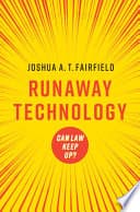 Runaway Technology: Can Law Keep Up? – PDF ebook