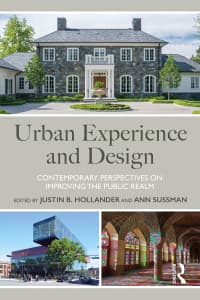 Urban Experience and Design: Contemporary Perspectives on Improving the Public Realm 1st Edition – PDF ebook