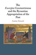 The Excerpta Constantiniana and the Byzantine Appropriation of the Past – PDF ebook