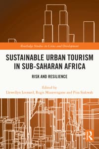 Sustainable Urban Tourism in Sub-Saharan Africa: Risk and Resilience 1st Edition – PDF ebook
