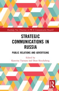 Strategic Communications in Russia: Public Relations and Advertising 1st Edition – PDF ebook