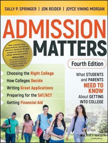 Admission Matters What Students And Parents Need To Know About Getting Into College 4Th Edition – PDF ebook