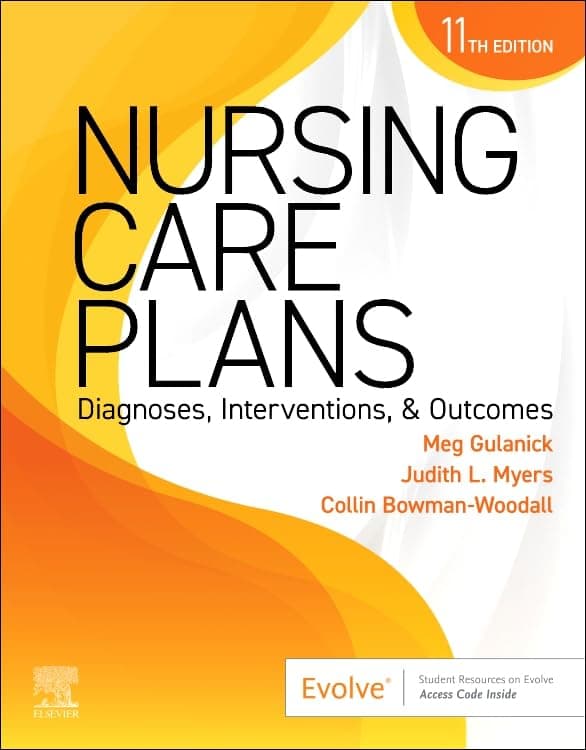 Nursing Care Plans: Diagnoses, Interventions, and Outcomes 11e