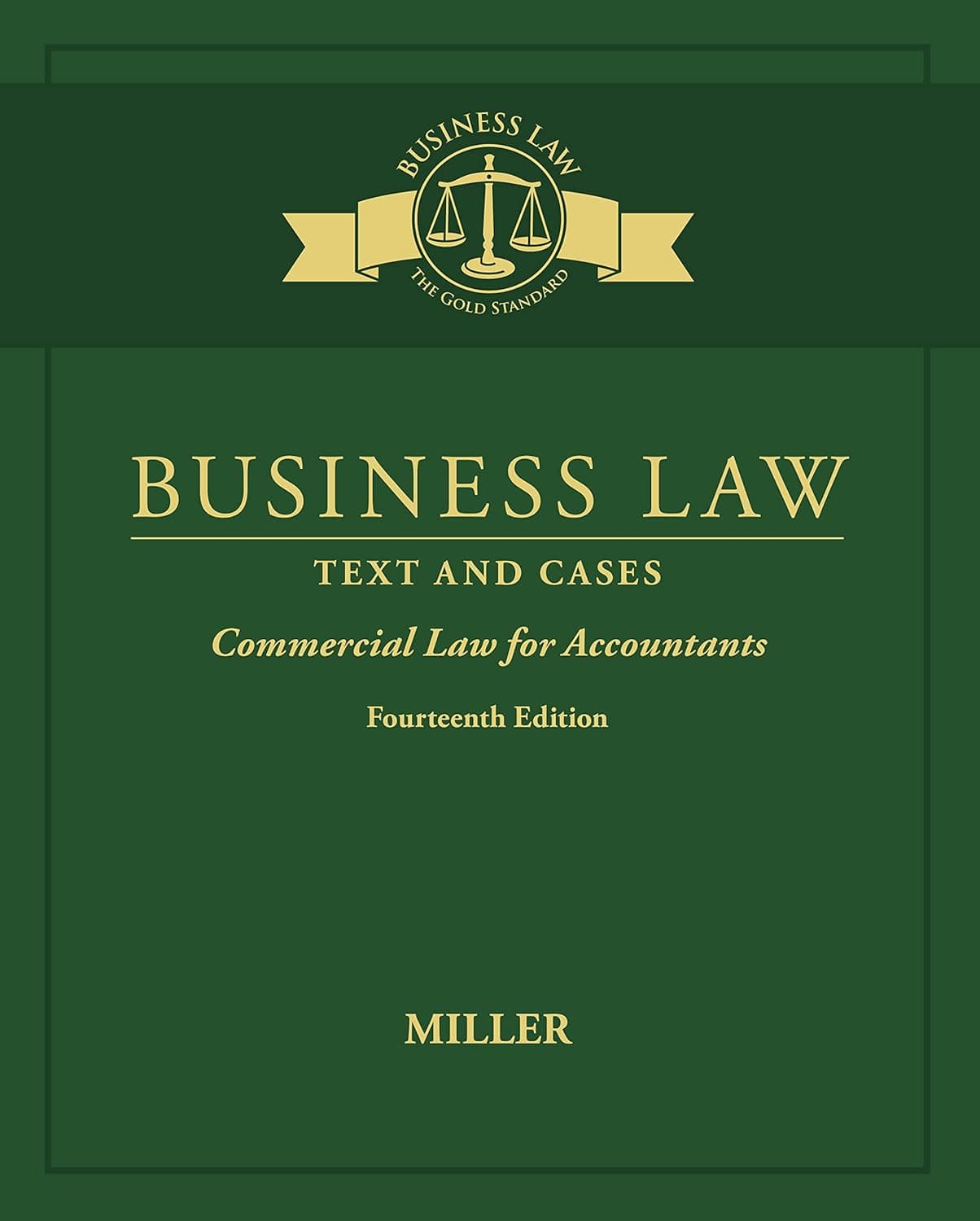 millers Business Law Text and Cases 14e