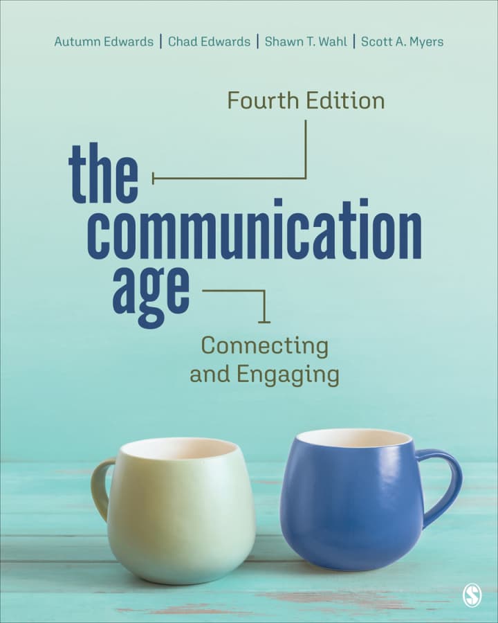 The Communication Age, Connecting and Engaging, 4th Edition