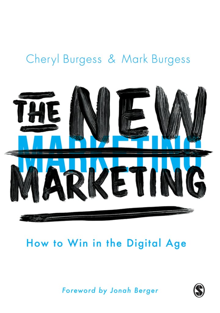 The New Marketing How to Win in the Digital Age