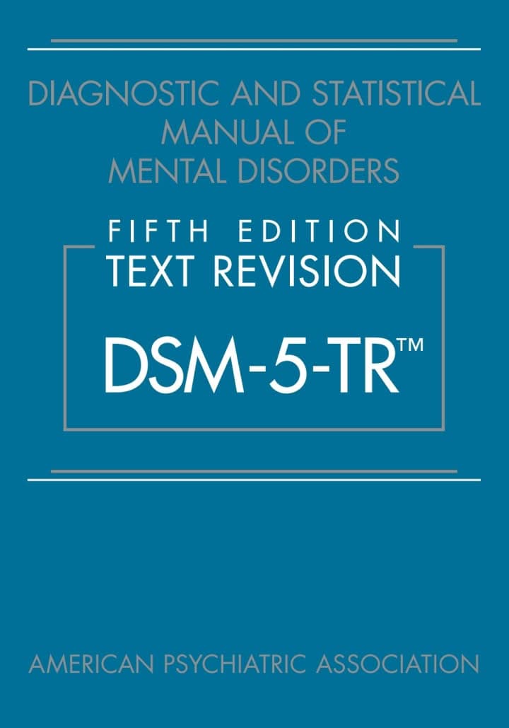 Diagnostic and Statistical Manual of Mental Disorders