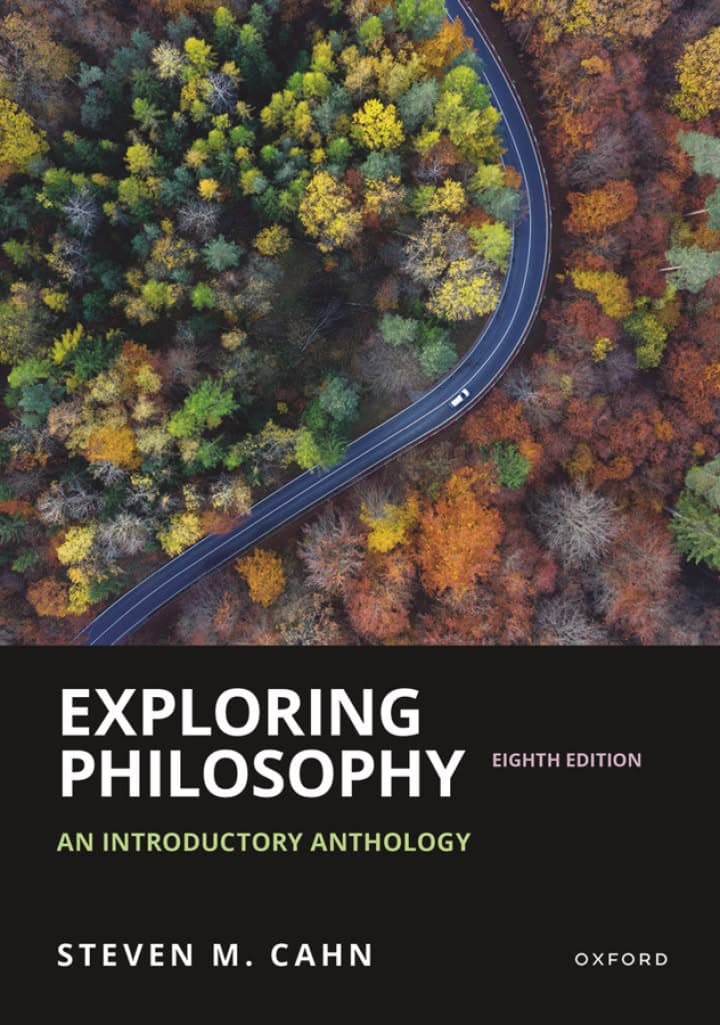 Exploring Philosophy: An Introductory Anthology, 8th Edition - PDF eBook