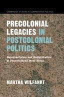 Precolonial Legacies in Postcolonial Politics: Representation and Redistribution in Decentralized West Africa – PDF ebook
