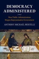 Democracy Administered: How Public Administration Shapes Representative Government – PDF ebook