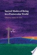 Sacred Modes of Being in a Postsecular World – PDF ebook