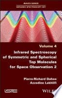 Infrared Spectroscopy of Symmetric and Spherical Spindles for Space Observation, Volume 2 – PDF ebook