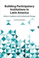 Building Participatory Institutions in Latin America: Reform Coalitions and Institutional Change – PDF ebook