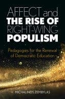 Affect and the Rise of Right-Wing Populism: Pedagogies for the Renewal of Democratic Education – PDF ebook