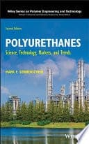Polyurethanes: Science, Technology, Markets, and Trends 2nd Edition – PDF ebook